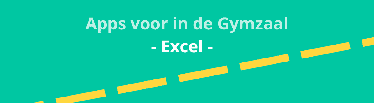 Apps voor in de gymzaal - Excel