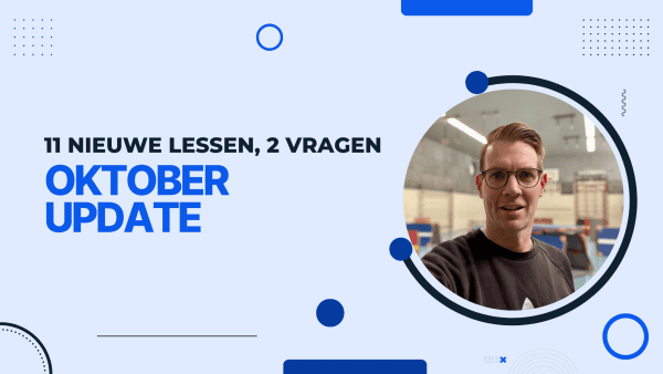 Oktober Update: 11 nieuwe gymlessen en twee vragen
