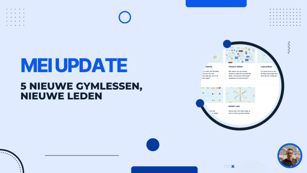 Ontdek de updates van mei: je nieuwe gymlessen en meer