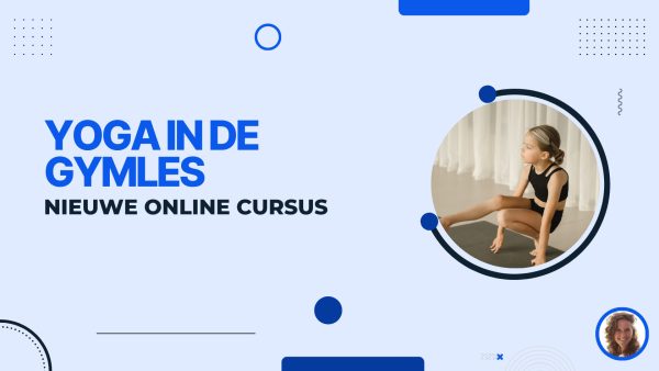 Yoga in de Gymles - Online Cursus